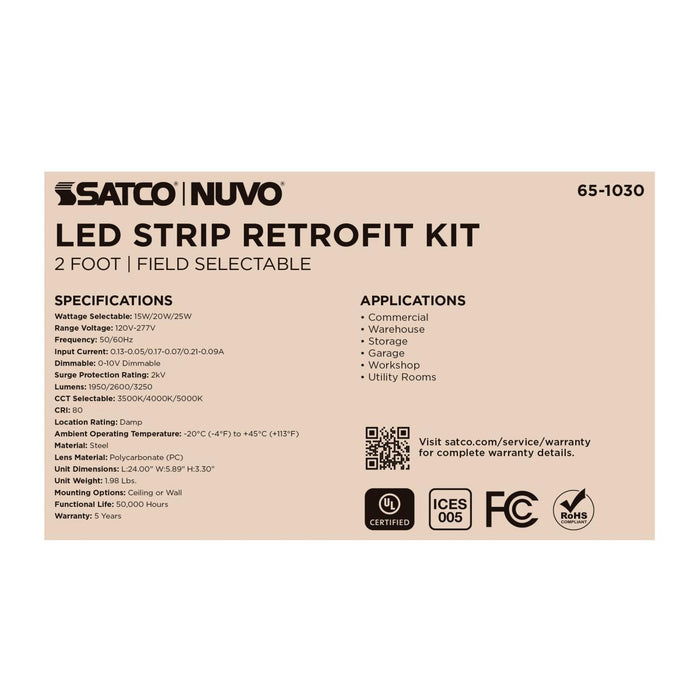 SATCO/NUVO 2 Foot LED Strip Retrofit Kit Wattage/CCT Selectable 15W/20W/25W 3500K/4000K/5000K 120-277V 80 CRI 0-10V Dimming White (65-1030)