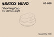 SATCO/NUVO LED Area Light Shorting Cap (65-688)