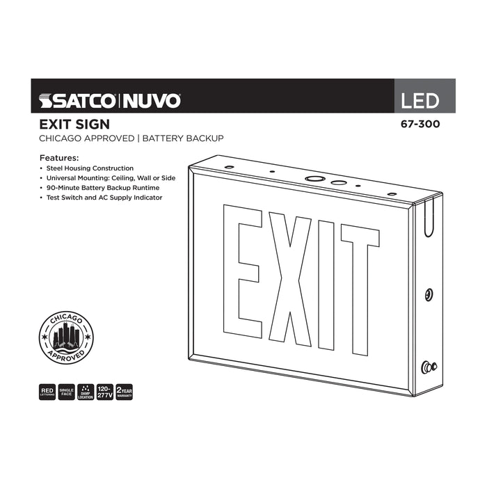 SATCO/NUVO Exit Sign Chicago Approved White Housing 120-277V 90-Minute Battery Backup Single Face Surface Mounting (67-300)