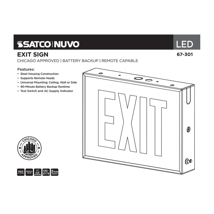 SATCO/NUVO Exit Sign Chicago Approved White Housing 120-277V 90-Minute Battery Backup Single Face Surface Mounting Remote Capable (67-301)