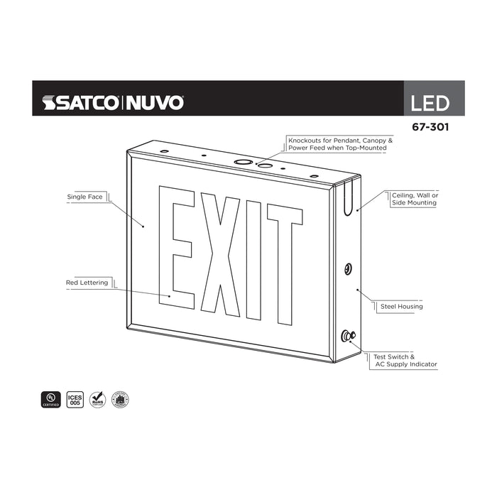 SATCO/NUVO Exit Sign Chicago Approved White Housing 120-277V 90-Minute Battery Backup Single Face Surface Mounting Remote Capable (67-301)
