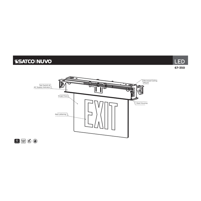 SATCO/NUVO Edge Lit Exit Sign Chicago Approved White Housing 120-277V 90-Minute Backup Single Face Recessed Ceiling And Wall Mounting (67-350)