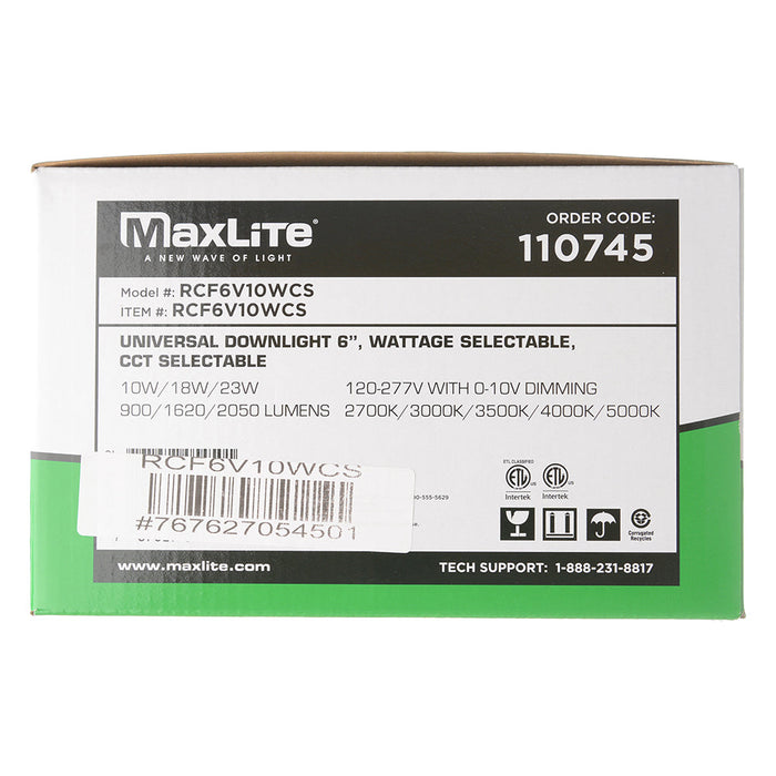 Maxlite 110745 Universal Downlight 6 Inch Wattage/CCT Selectable 10W/18W/23W 2700K/3000K/3500K/4000K/5000K 120-277V With 0-10V Dimming (RCF6V10WCS)