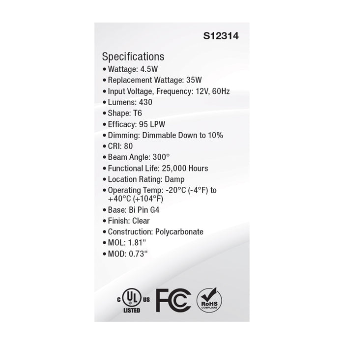 SATCO/NUVO 4.5W T6 LED Clear Finish Bi-Pin G4 Base 3000K 12V (S12314)