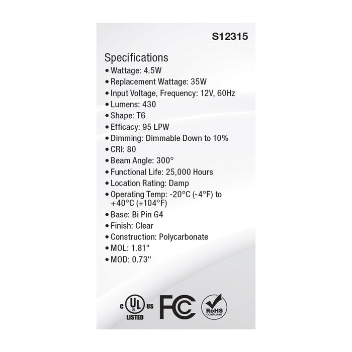 SATCO/NUVO 4.5W T6 LED Clear Finish Bi-Pin G4 Base 5000K 12V (S12315)