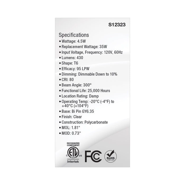 SATCO/NUVO 4.5W T6 LED Clear Finish GY6.35 Base 5000K 120V (S12323)