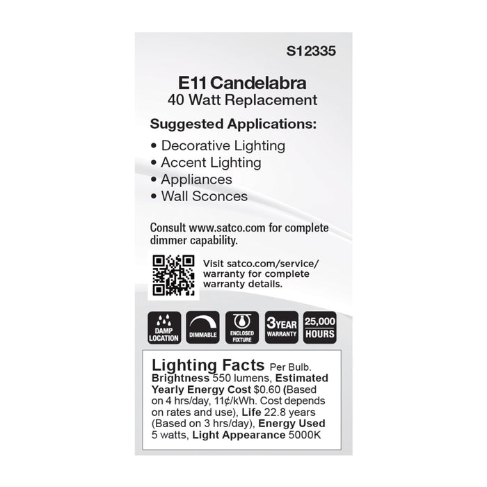 SATCO/NUVO 5W T6 LED Clear Finish E11 Base 5000K 120V (S12335)