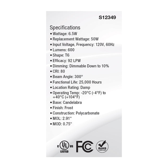 SATCO/NUVO 6.5W T6 LED Frost Finish E12 Base 5000K 120V (S12349)