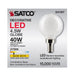 SATCO/NUVO 4.5W G16.5 LED White Candelabra Base 90 CRI 2700K 120V (S21207)