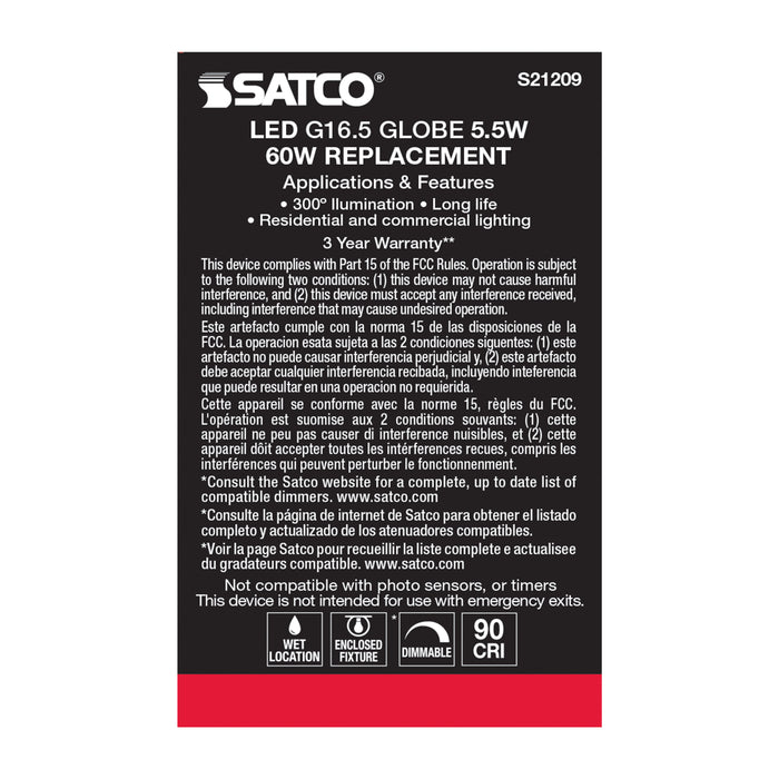 SATCO/NUVO 5.5W G16.5 LED Clear Candelabra Base 90 CRI 2700K 120V (S21209)