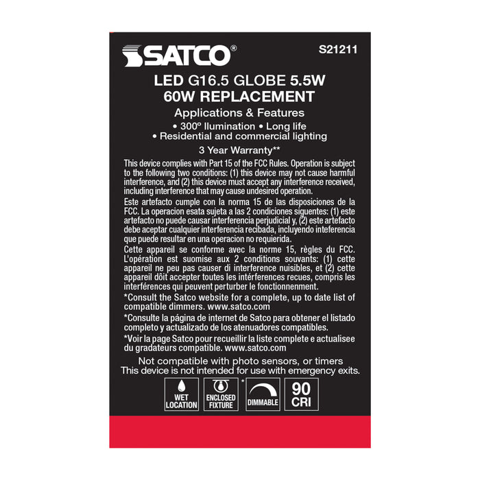 SATCO/NUVO 5.5W G16.5 LED Clear Candelabra Base 90 CRI 4000K 120V (S21211)