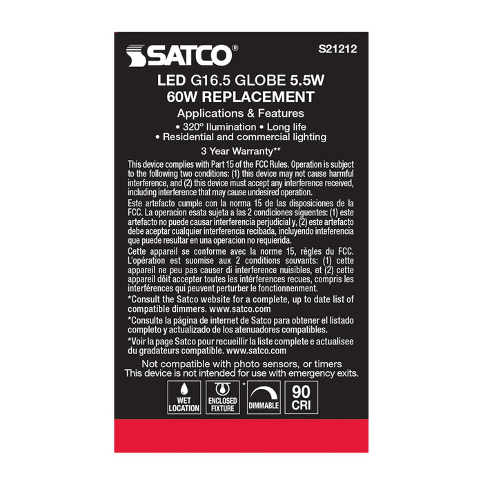 SATCO/NUVO 5.5W G16.5 LED White Candelabra Base 90 CRI 2700K 120V (S21212)
