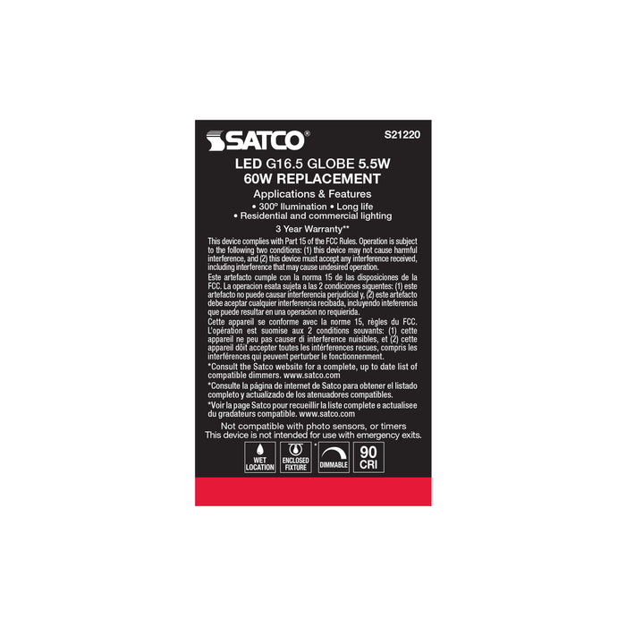 SATCO/NUVO 5.5W G16.5 LED Clear Medium Base 90 CRI 2700K 120V (S21220)