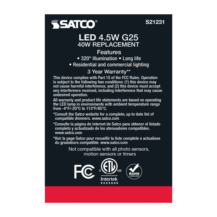 SATCO/NUVO 4.5W G25 LED White Medium Base 90 CRI 3000K 120V (S21231)