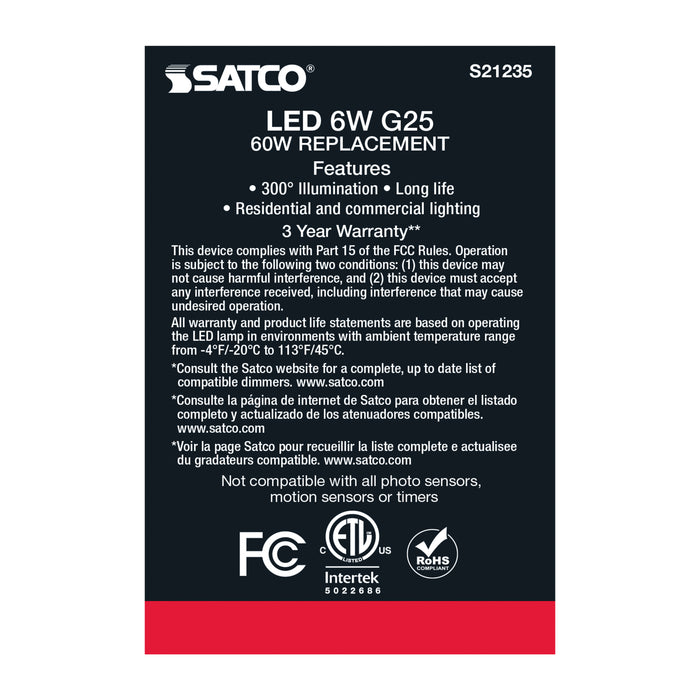 SATCO/NUVO 6W G25 LED Clear Medium Base 90 CRI 3000K 120V (S21235)