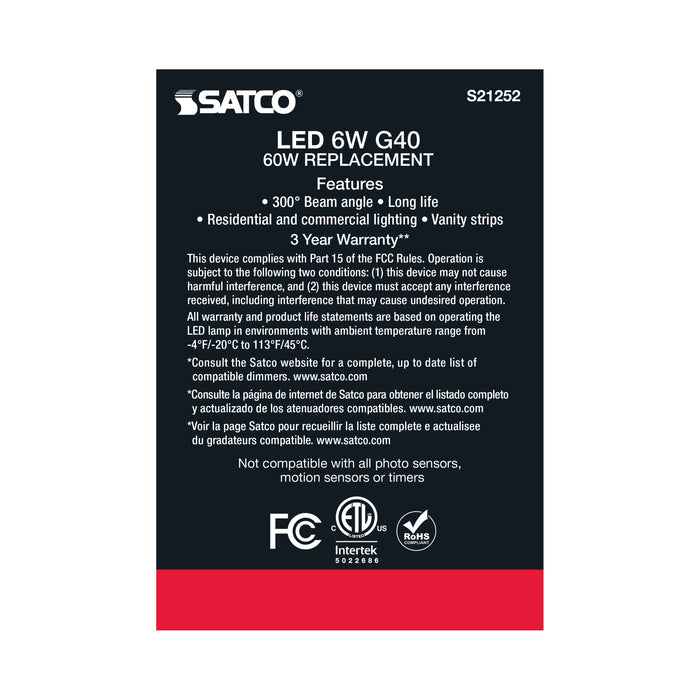 SATCO/NUVO 6W G40 LED Clear Medium Base 90 CRI 2700K 120V (S21252)