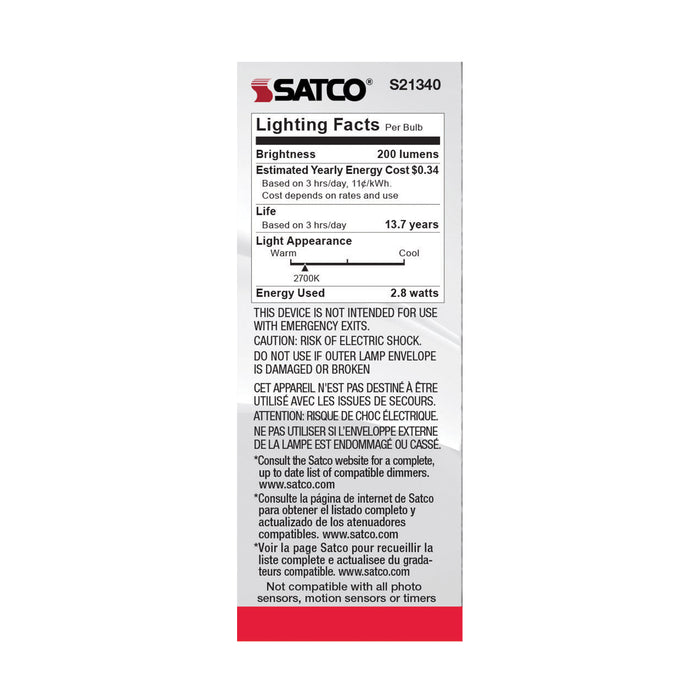 SATCO/NUVO 2.8W T6 LED Clear Candelabra Base 90 CRI 2700K 120V (S21340)
