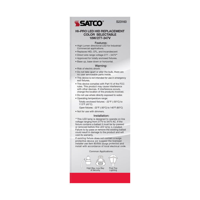 SATCO/NUVO 18W/LED/HID/CCT/E26 18W LED HID Replacement CCT Selectable 3000K/4000K/5000K Type B Ballast Bypass Medium E26 Base 277V-347V 80 CRI (S23160)