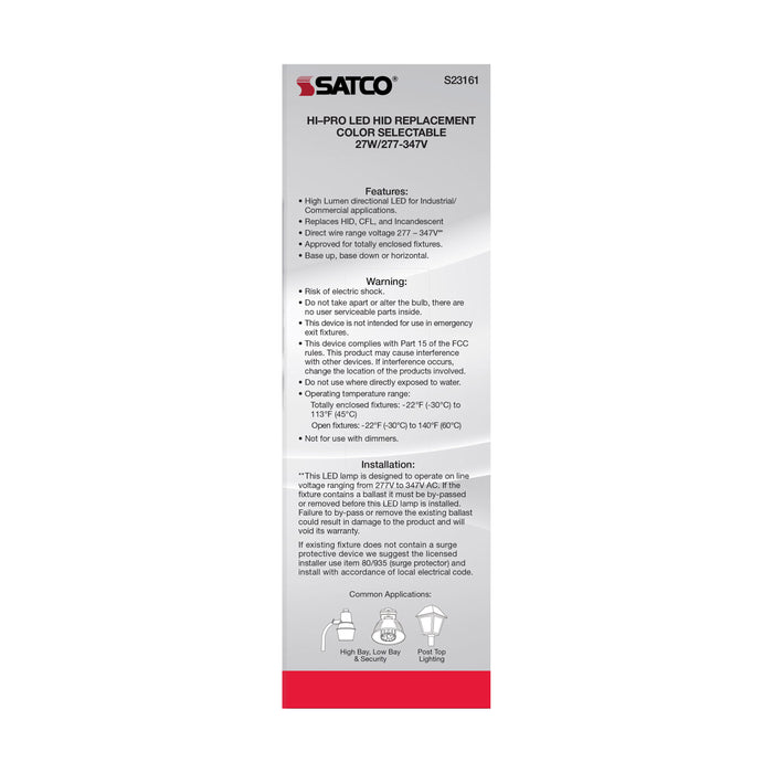 SATCO/NUVO 27W/LED/HID/CCT/E26 27W LED HID Replacement CCT Selectable 3000K/4000K/5000K Type B Ballast Bypass Medium E26 Base 277V-347V 80 CRI (S23161)