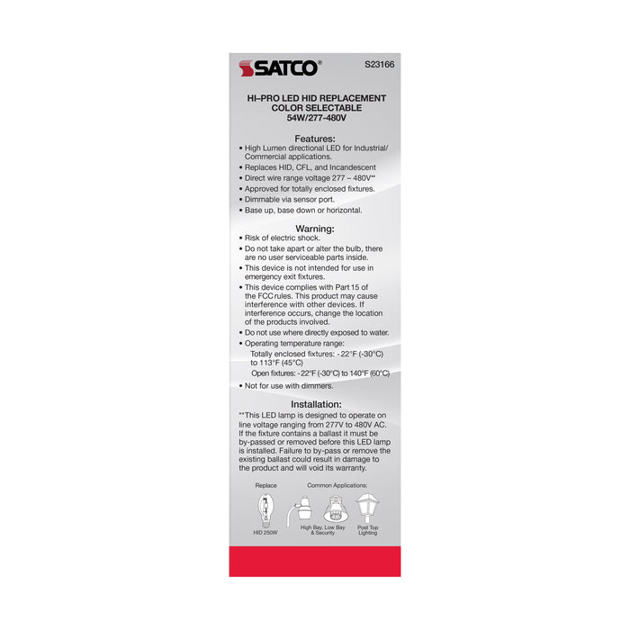 SATCO/NUVO 54W/LED/HID/CCT/EX39 54W LED HID Replacement CCT Selectable 3000K/4000K/5000K Type B Ballast Bypass Mogul Extended EX39 Base 80 CRI 277-480V (S23166)