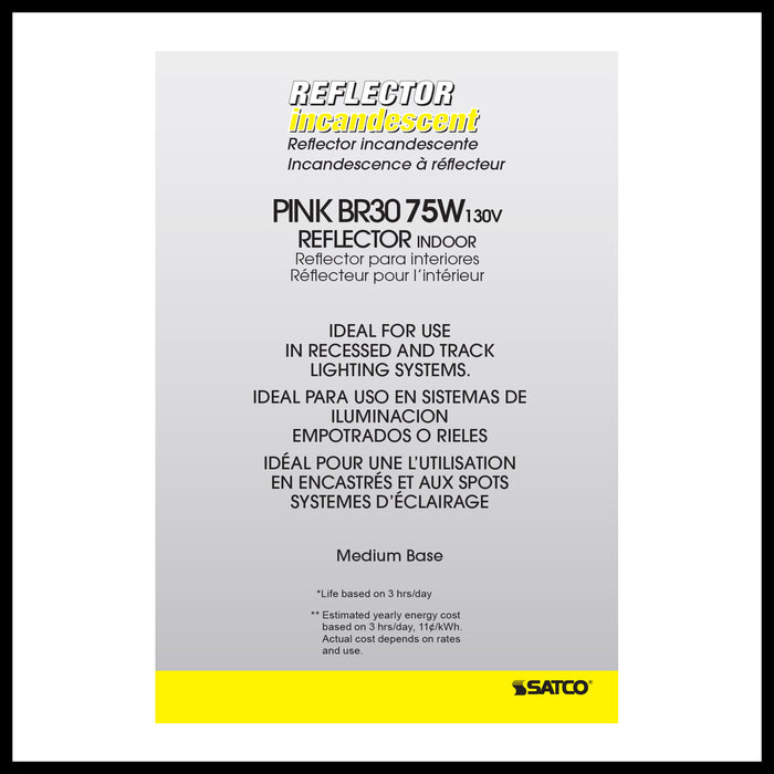 SATCO/NUVO 75W BR30 Incandescent Pink 2000 Hours Medium Base 130V (S3213)