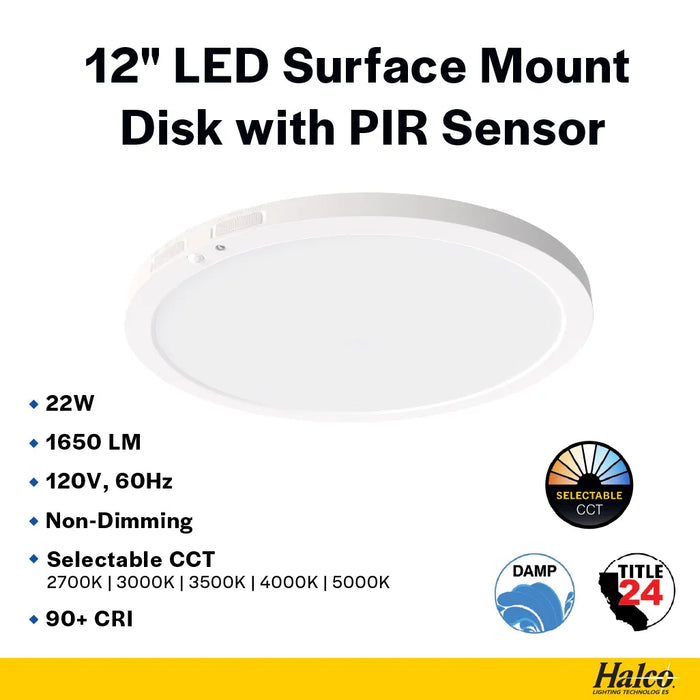 Halco DSK-12-CS-120V-PIR LED Surface Mount Disk Downlight 12 Inch 22W 1650Lm CCT Selectable 2700K/3000K/3500K/4000K/5000K 120V Non-Dimmable PIR Sensor (83904)
