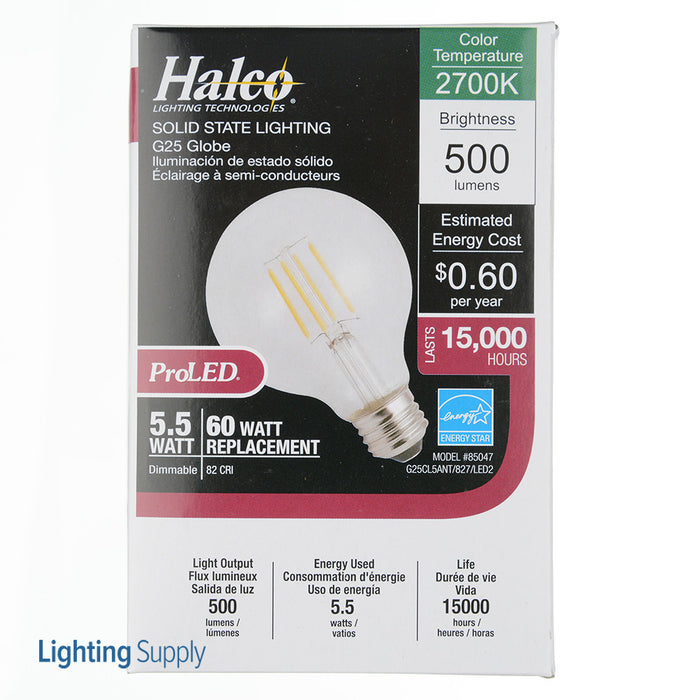 Halco G25CL5ANT/827/LED2 G25 120V 5.5W 2700K E26 Clear PROLED (85047)