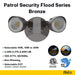Halco PFL-LS-CS-U-BZ Patrol LED Security Flood Dual Heads Selectable 1450Lm/2175Lm/2900Lm 10W/15W/20W 3000K/4000K/5000K 120-277 VAC Bronze No Motion Sensor (25596)