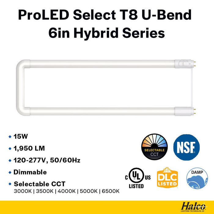 Halco T8U6-8CS-HYB-D-LED LED T8 U-Bend Medium Bi-Pin G13 Base 6 Inch Spacing Hybrid Type A/B 15W CCT Selectable 3000K/3500K/4000K/5000K/6500K 1950Lm 120-277V Dimmable (82395)