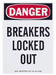 Ideal Safety Sign--Danger Breakers Locked Out Magnetic (44-890)