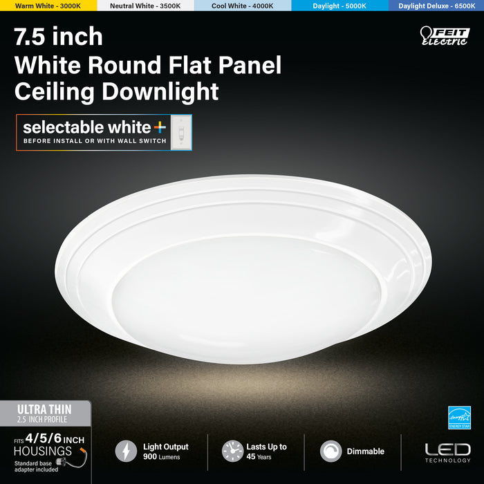 Feit Electric 7.5 Inch 12W [75W Equivalent] CCT Selectable 3000K/3500K/4000K/5000K/6500K Round LED Ceiling Downlight White (74006/6WYCA)